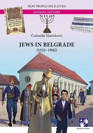 jews in belgrade (1521 1942) čedomila marinković