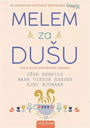 melem za dušu džek kenfild mark viktor hansen ejmi njumark