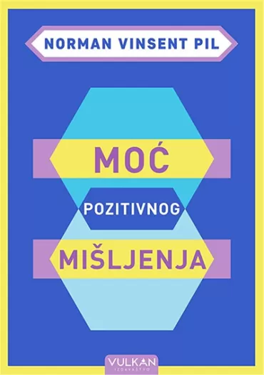 moć pozitivnog mišljenja norman vinsent pil