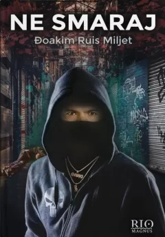 ne smaraj đoakim ruis miljet