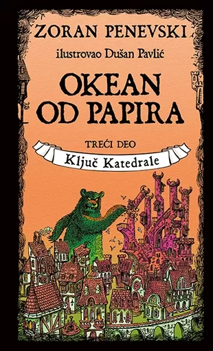 okean od papira 3 ključ katedrale zoran penevski