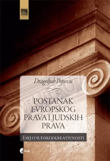 postanak evropskog prava ljudskih prava dragoljub popović