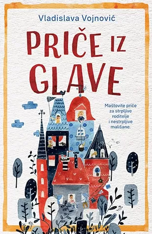 priče iz glave vladislava vojnović