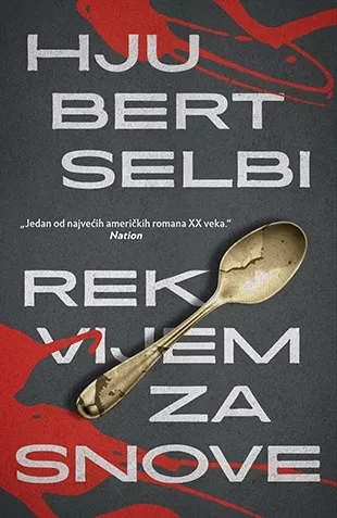 rekvijem za snove hjubert selbi