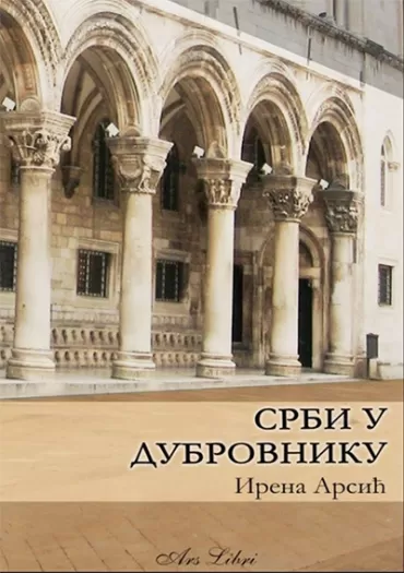 srbi u dubrovniku ilustrovano irena arsić