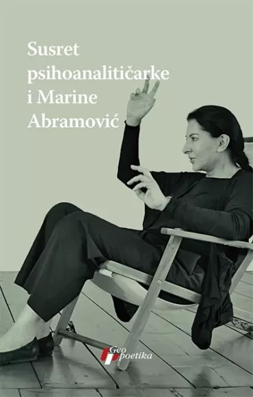 susret psihoanalitičarke i marine abramović žanet fišer marina abramović