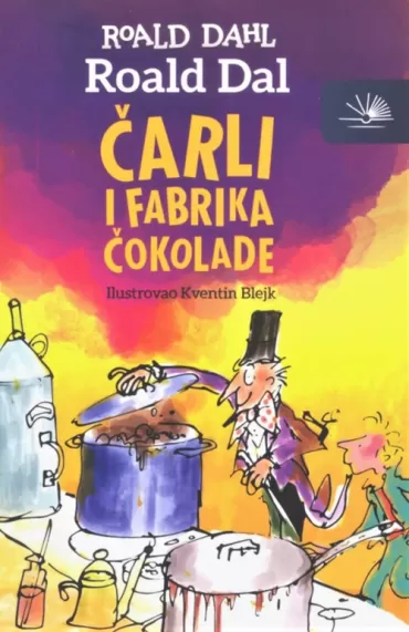 čarli i fabrika čokolade roald dal