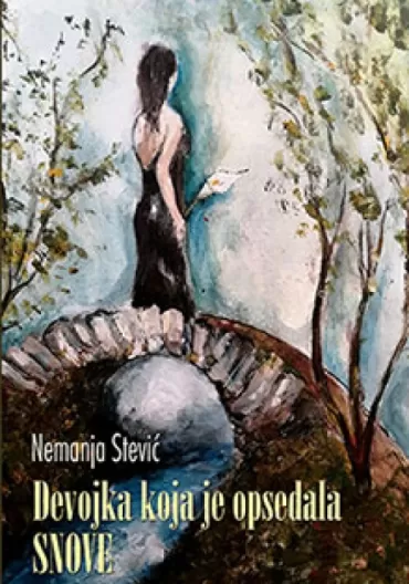 devojka koja je opsedala snove nemanja stević