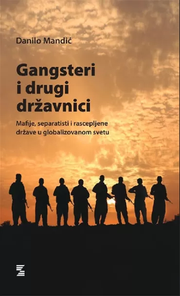 gangsteri i drugi državnici danilo mandić