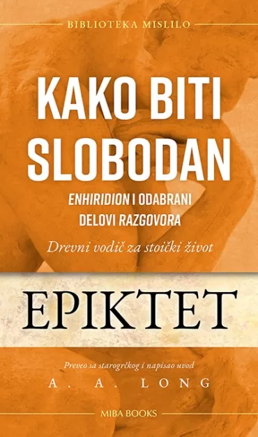 kako biti slobodan epiktet