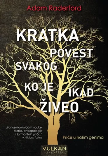 kratka povest svakog ko je ikad živeo adam raderford