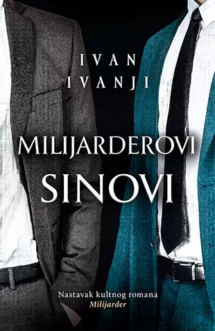 milijarderovi sinovi ivan ivanji