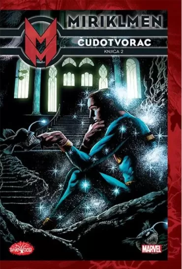miriklmen čudotvorac knjiga 2 nil gejmen alan mur