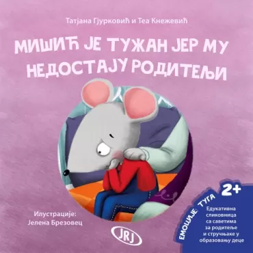 mišić je tužan jer mu nedostaju roditelji tea knežević tatjana gjurković