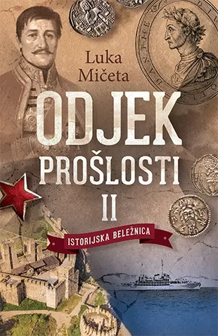 odjek prošlosti ii luka mičeta