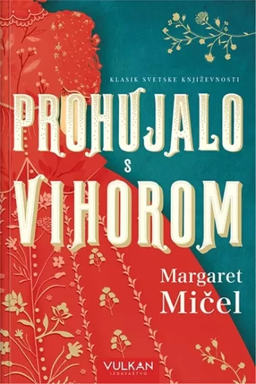 prohujalo s vihorom margaret mičel