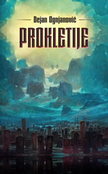 prokletije dejan ognjanović