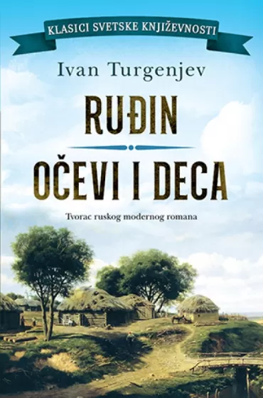 ruđin očevi i deca ivan turgenjev
