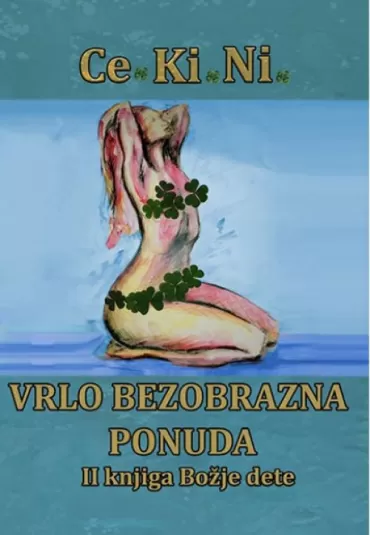 vrlo bezobrazna ponuda ii knjiga božje dete nina kirkov ce ki ni