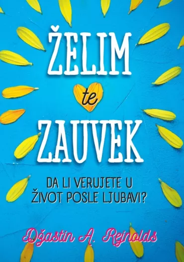 želim te zauvek džastin a rejnolds