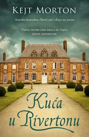 kuća u rivertonu kejt morton