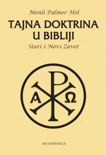 tajna doktrina u bibliji stari i novi zavet menli p hol