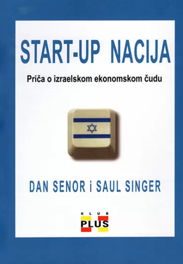 start up nacija saul singer den senor