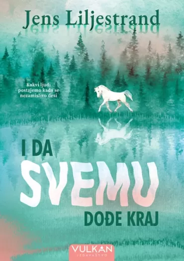 i da svemu dođe kraj jens liljestrand