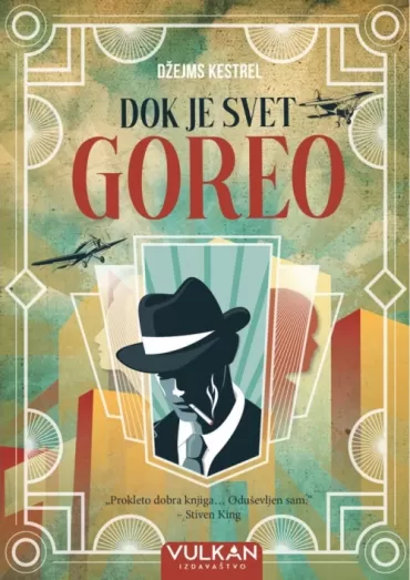 dok je svet goreo džejms kestrel