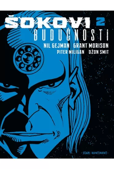 šokovi budućnosti 2 piter miligan grant morison nil gejman džon smit