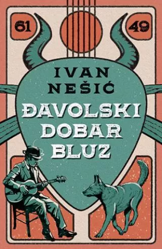 đavolski dobar bluz ivan nešić