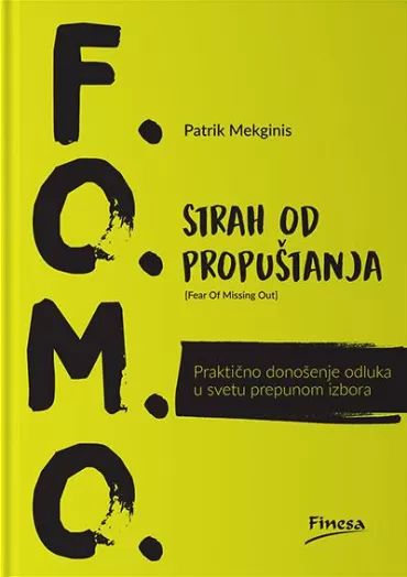 f o m o strah od propuštanja patrik dž mekginis