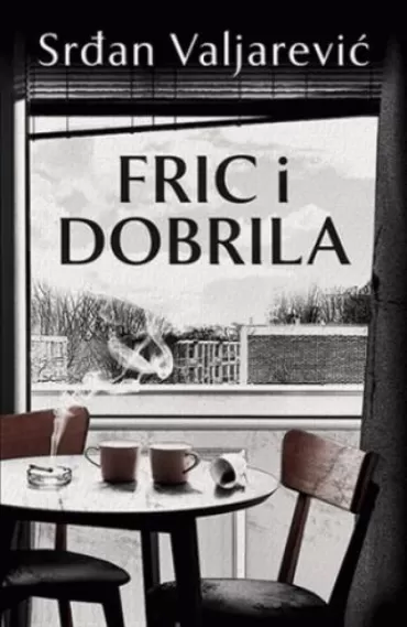 fric i dobrila srđan valjarević