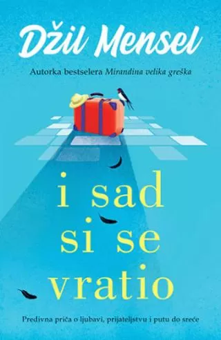 i sad si se vratio džil mensel