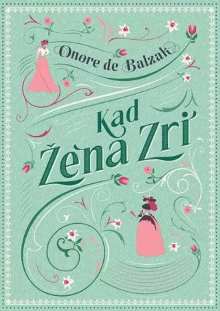 kad žena zri onore de balzak