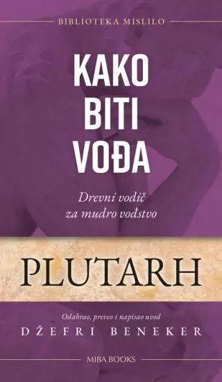 kako biti vođa plutarh