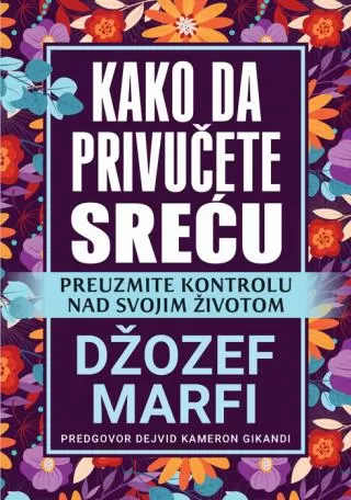 kako da privučete sreću džozef marfi