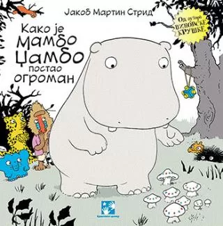 kako je mambo džambo postao ogroman jakob martin strid