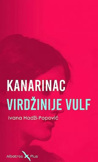 kanarinac virdžinije vulf ivana hadži popović