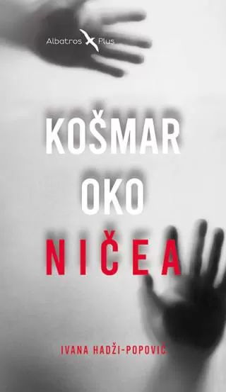 košmar oko ničea ivana hadži popović