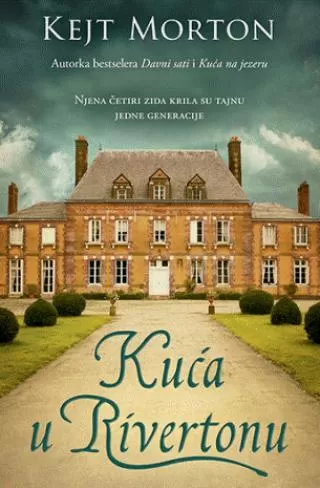 kuća u rivertonu kejt morton