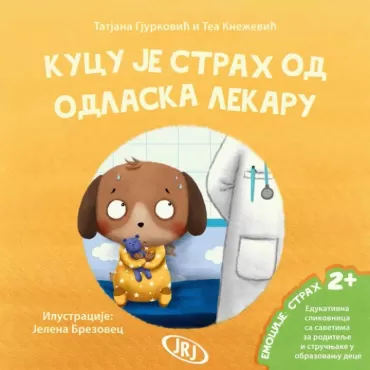 kucu je strah od odlaska lekaru tatjana gjurković tea knežević