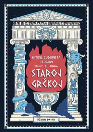 mitovi, čudovišta i bogovi u staroj grčkoj džejms dejvis