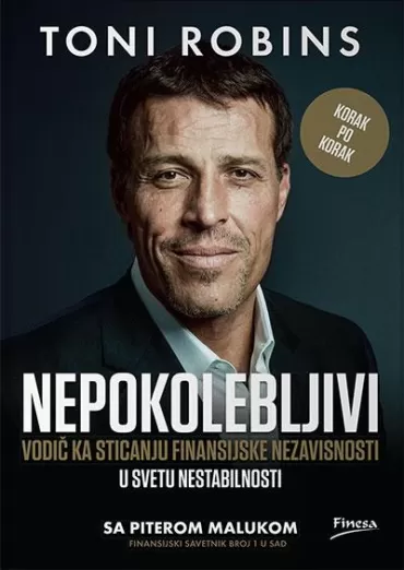 nepokolebljivi vaša vežbanka za sticanje finansijske slobode piter maluk toni robins
