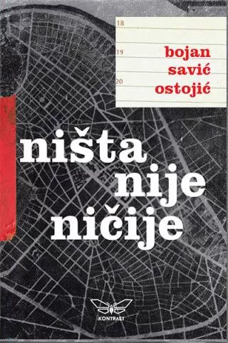 ništa nije ničije bojan savić ostojić