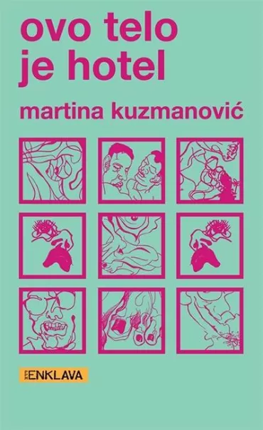 ovo telo je hotel martina kuzmanović