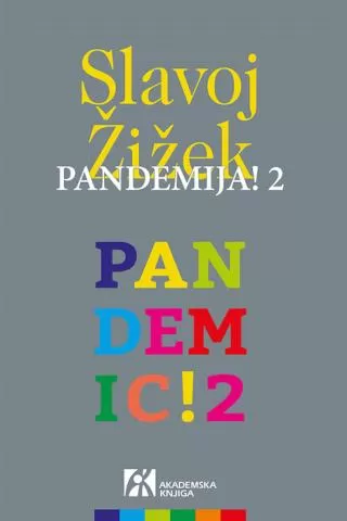 pandemija 2 hronika izgubljenog vremena slavoj žižek
