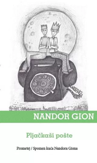 pljačkaši pošte nandor gion