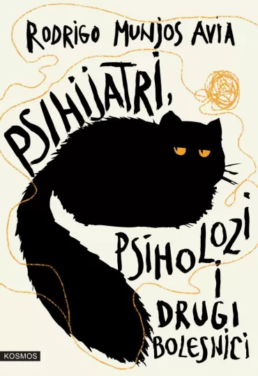 psihijatri, psiholozi i drugi bolesnici rodrigo munjos avia