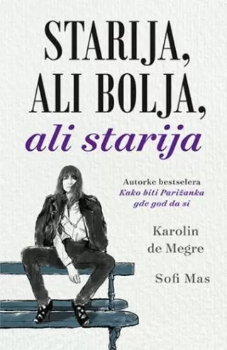 starija, ali bolja, ali starija karolin de megre sofi mas